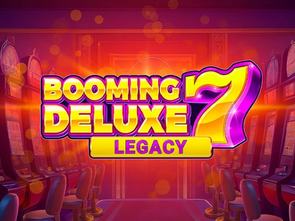 Booming Seven Deluxe Legacy