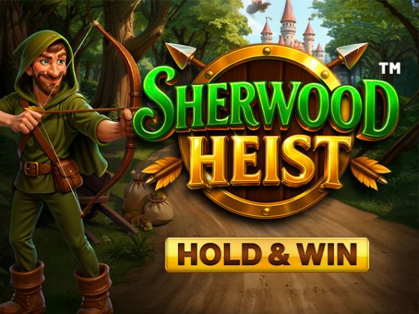 Sherwood Heist - Hold & Win