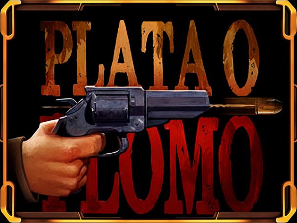 Plata o Plomo Hold&Win