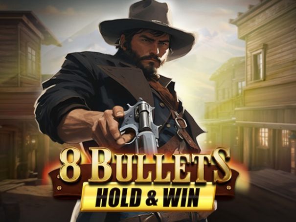 8 Bullets Hold & Win
