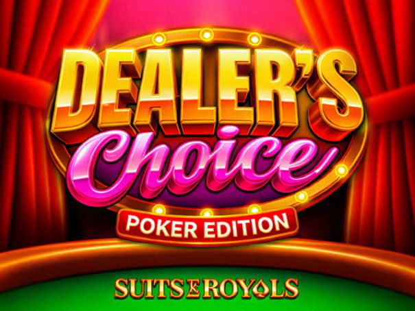 Dealer’s Choice: Poker Edition