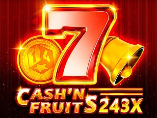 Cash’n Fruits 243 X
