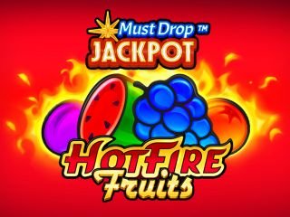 Must Drop Jackpot Hot Fire Fruits