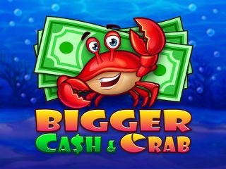 Bigger Cash&Crab