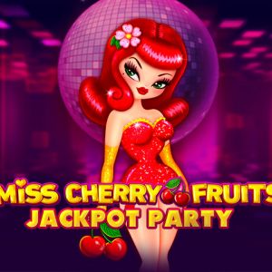 Miss Cherry Fruits Jackpot Party