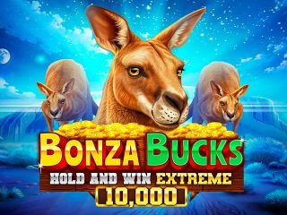Bonza Bucks Hold and Win Extreme 10,000
