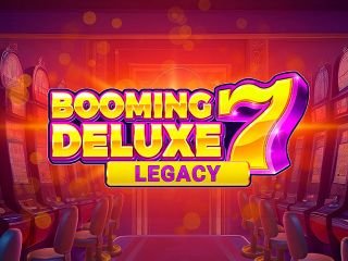 Booming Seven Deluxe Legacy