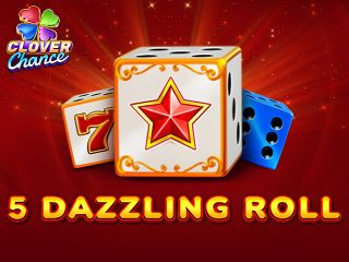 5 Dazzling Roll