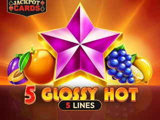 5 Glossy Hot