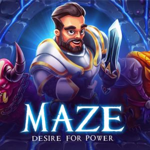 Maze : Desire for Power