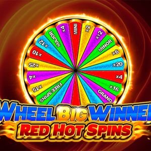 Wheel Big Winner Red Hot Spins