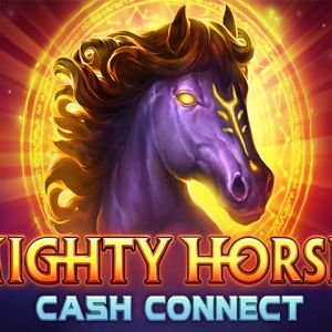 Mighty Horses: Cash Connect