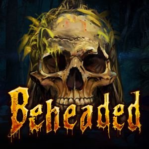 Beheaded