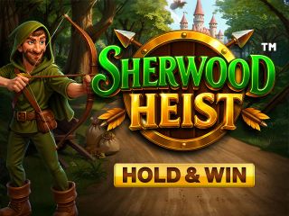 Sherwood Heist - Hold & Win