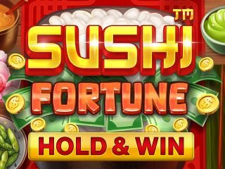 Sushi Fortune - Hold & Win