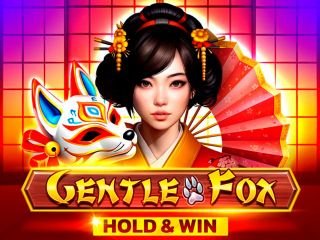 Gentle Fox Hold And Win