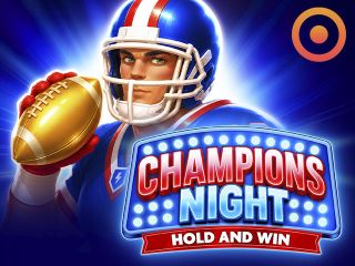Champions Night: Hold and Win