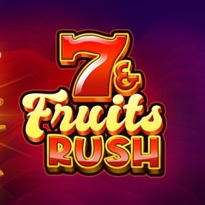 7 & Fruits Rush