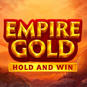 Empire Gold: Hold and Win