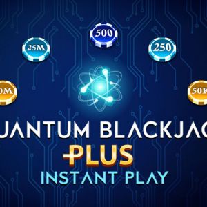 Quantum Blackjack Plus Instant Play