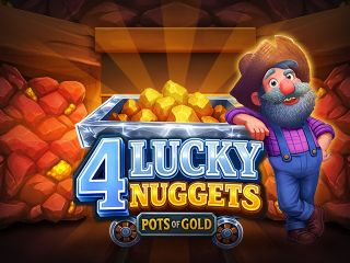 4 Lucky Nuggets
