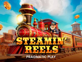 Steamin’ Reels