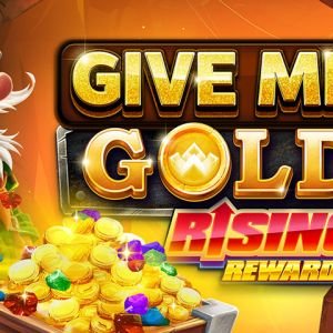 Give Me Gold: Rising Rewards