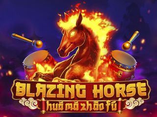 Blazing Horse Huo Ma Zhao Fú