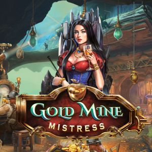 Gold Mine Mistress