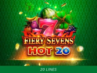 Fiery Sevens Hot 20