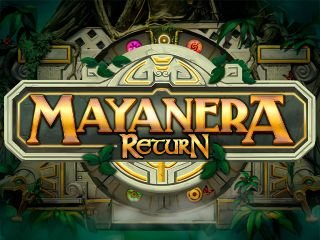 Mayanera Return