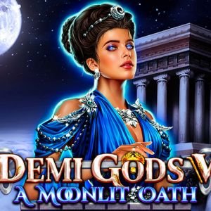 Demi Gods V - A Moonlit Oath