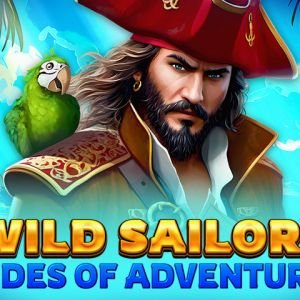 Wild Sailors - Tides Of Adventure