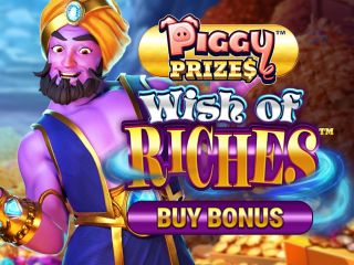 Piggy Prizes Wish of Riches Buy Bonus