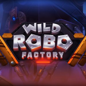 Wild Robo Factory